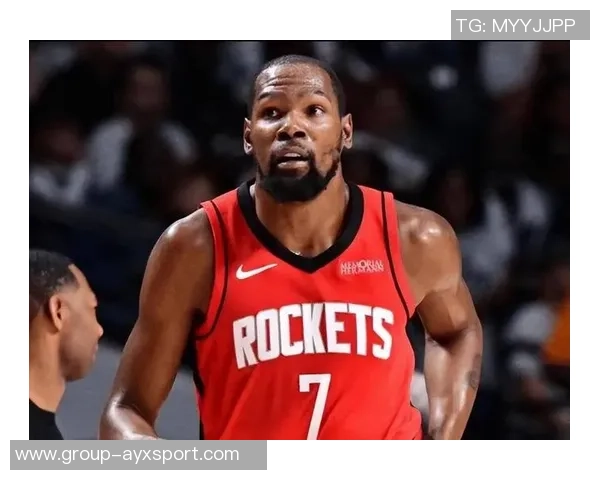 火箭半场领先篮网11分杜兰特与申京各自表现抢眼